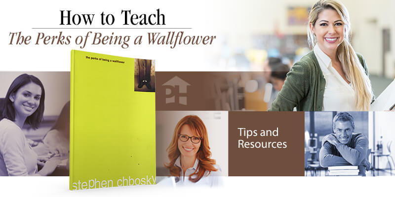 How to Teach The Perks of Being a Wallflower